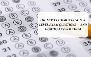 common -GCSE-A-level-exam-questions-answer-them 